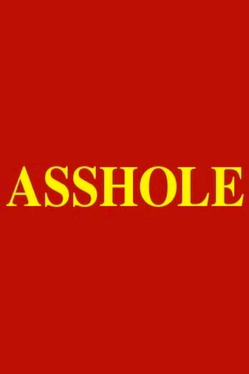 Asshole (2002) poster