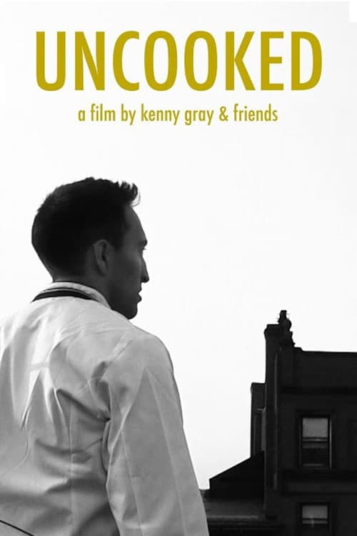 Uncooked poster