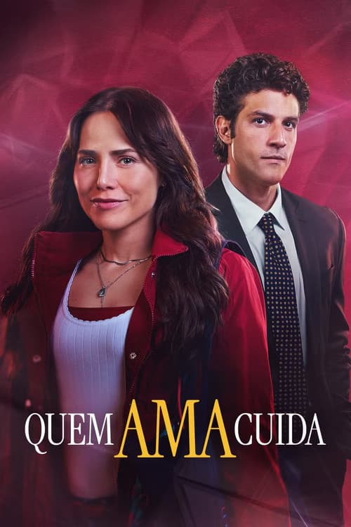 Quem Ama Cuida (2026) poster
