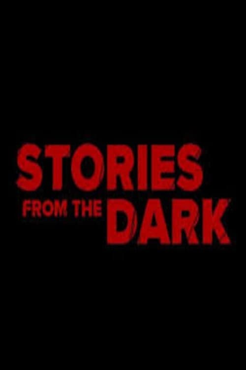 Stories from the Dark (2024) poster