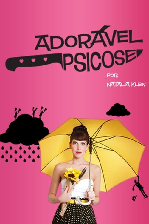 Adorável Psicose (2010) poster