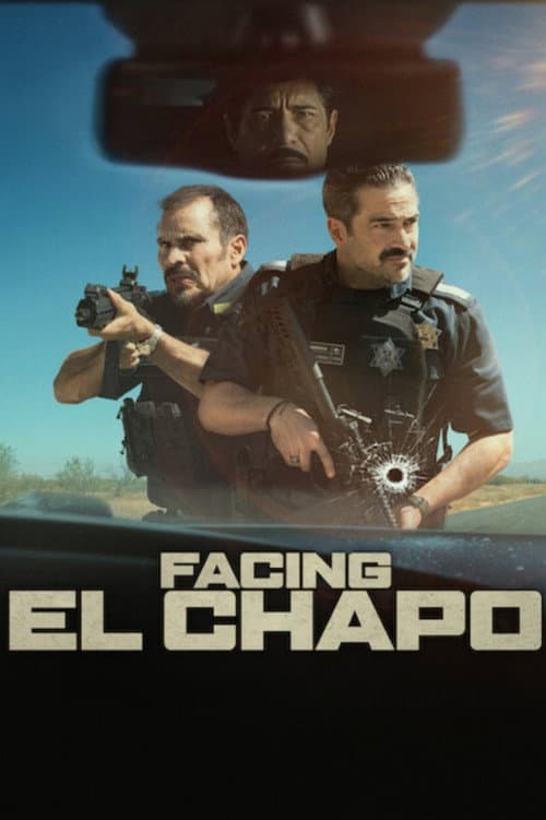 Facing El Chapo (2026) poster