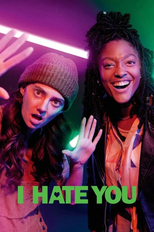 I Hate You poster