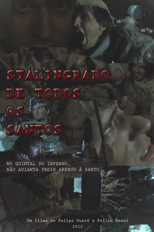 Stalingrado de Todos os Santos (2012) poster