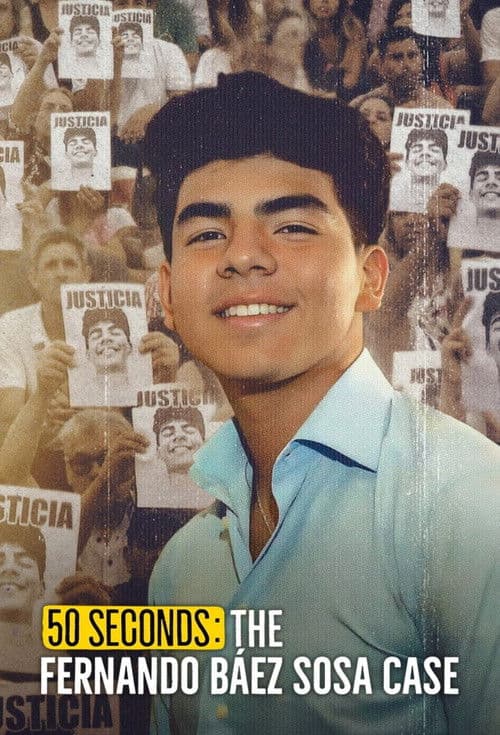 50 Seconds: The Fernando Báez Sosa Case poster