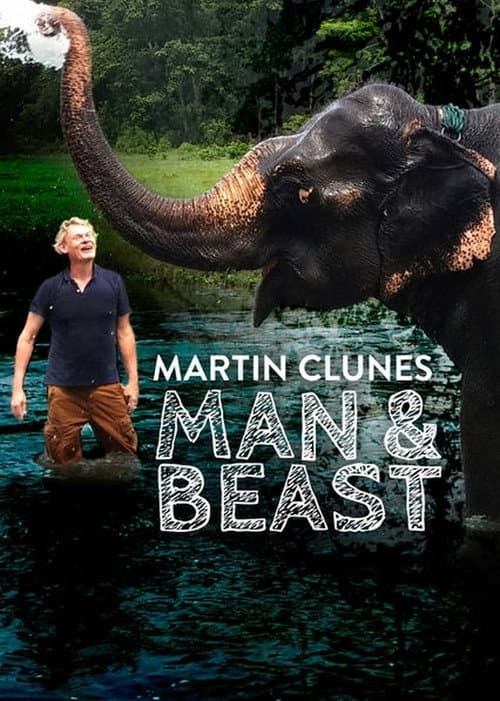 Man & Beast with Martin Clunes (2015) poster
