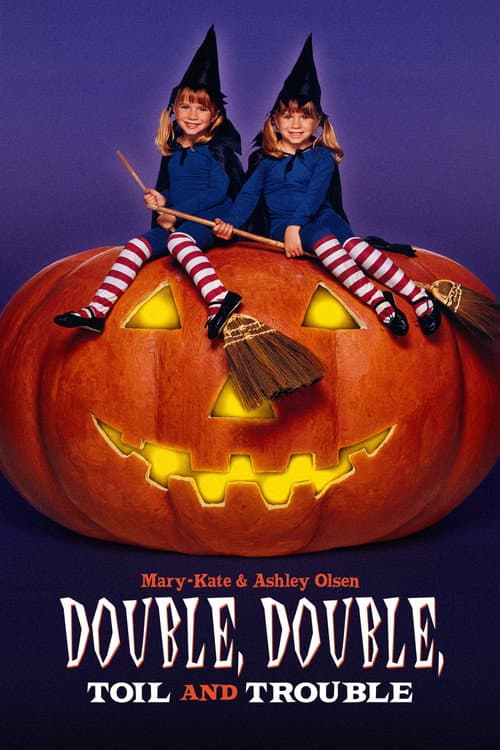 Double, Double, Toil and Trouble (1993) poster