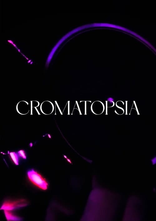 Chromatopsia (2025) poster