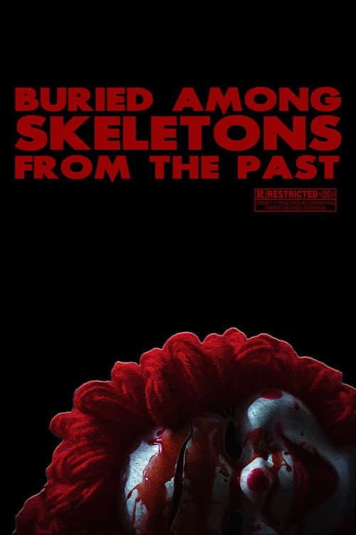 Buried Among Skeletons from the Past (2024) poster