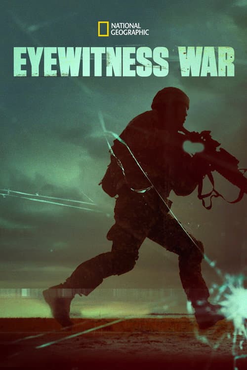 Eyewitness War (2013) poster