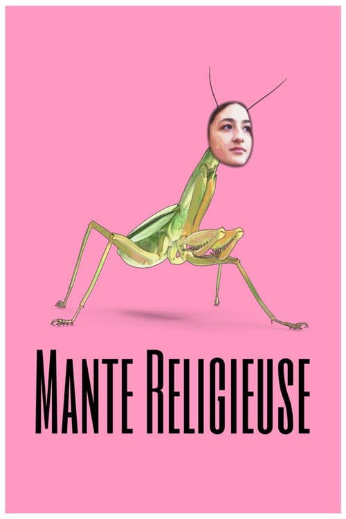 Mante Religieuse poster