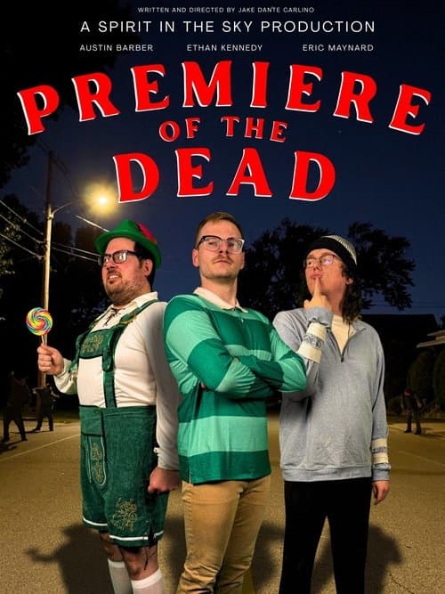 Premiere of the Dead (2025) poster