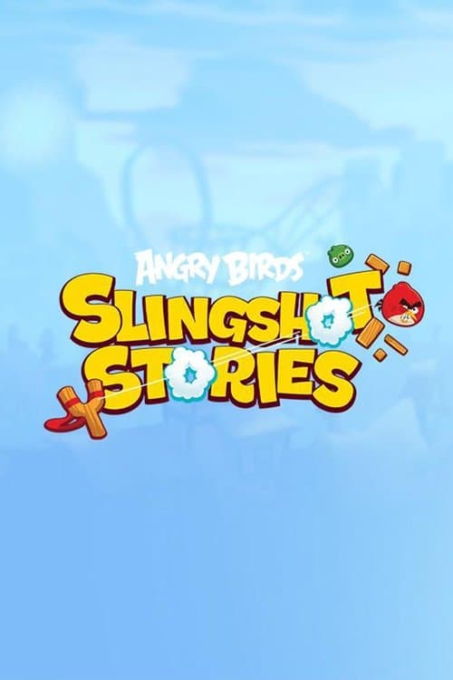 Angry Birds: Slingshot Stories (2020) poster