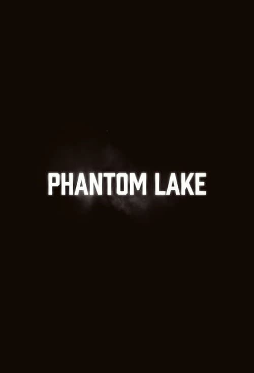 Phantom Lake (2020) poster