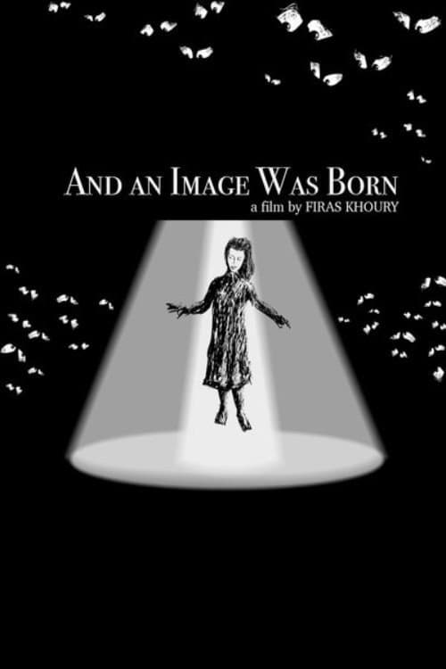 And an Image Was Born (2017) poster