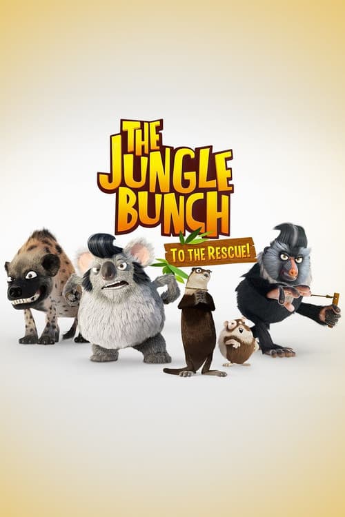 The Jungle Bunch: To the Rescue (2013) poster