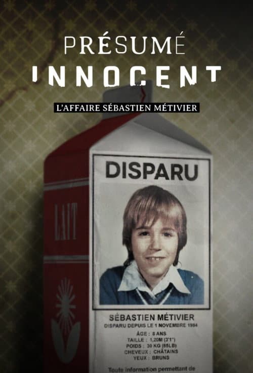 Présumé innocent : l'affaire Sébastien Métivier (2023) poster