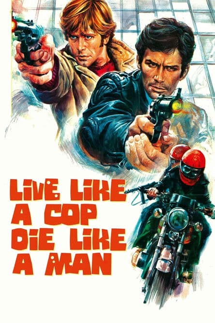Live Like a Cop, Die Like a Man (1976) poster