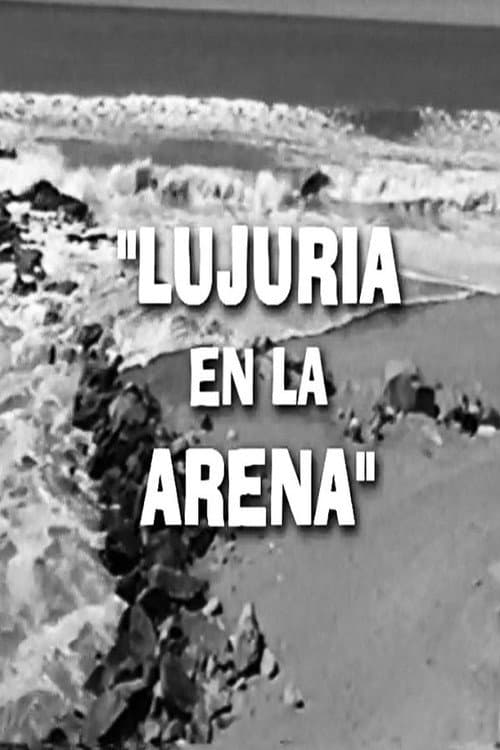 Lujuria en la Arena (2006) poster