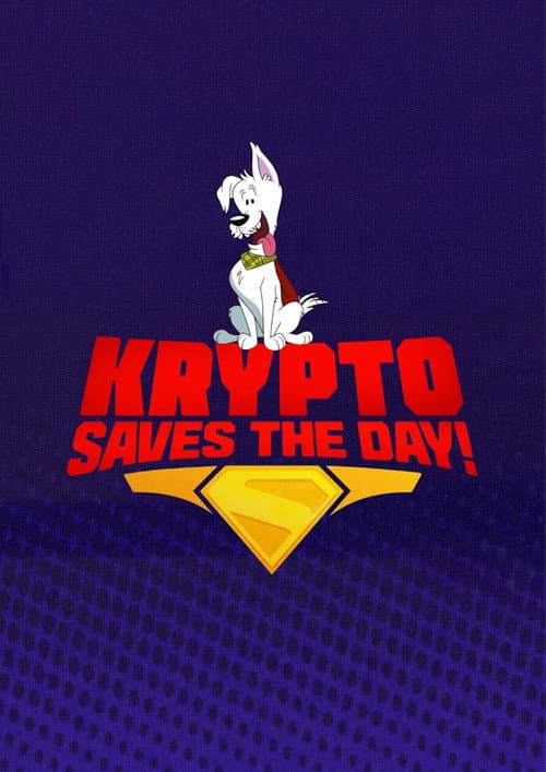 Krypto Saves the Day! (2025) poster