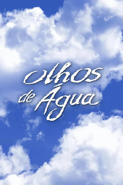 Olhos de Água (2001) poster