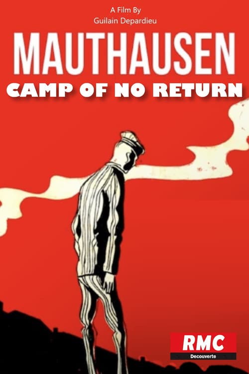 Mauthausen, Camp of No Return (2020) poster