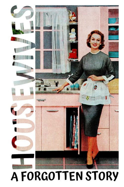 Housewives: A Forgotten History (2022) poster