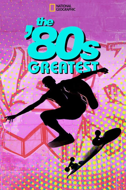 The '80s Greatest (2018) poster