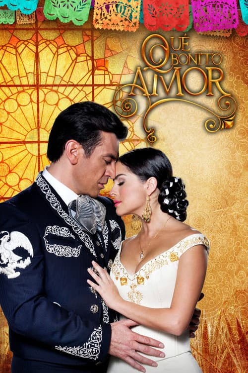 Qué Bonito Amor (2012) poster