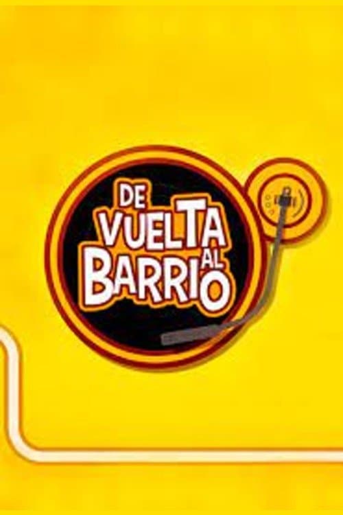 De Vuelta al Barrio (2017) poster