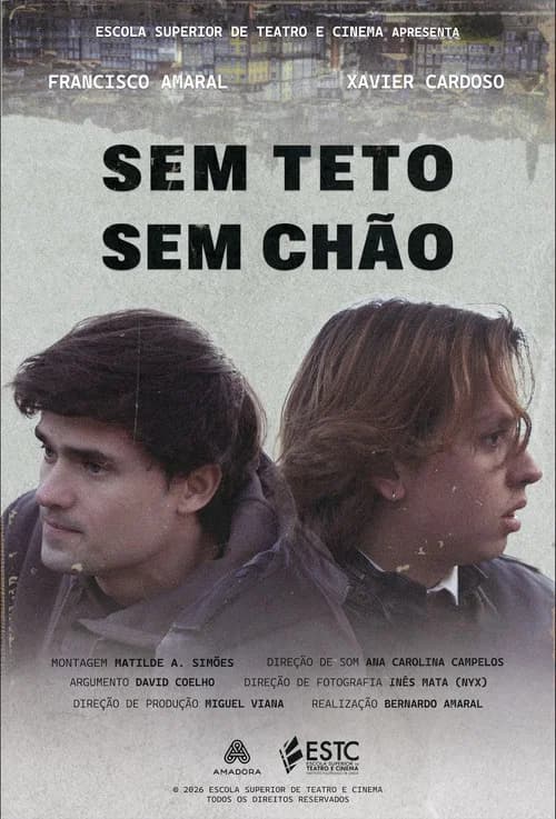 Sem Teto, Sem Chão poster