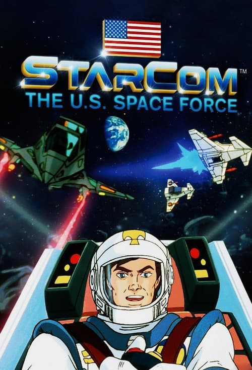 Starcom: The U.S. Space Force (1987) poster