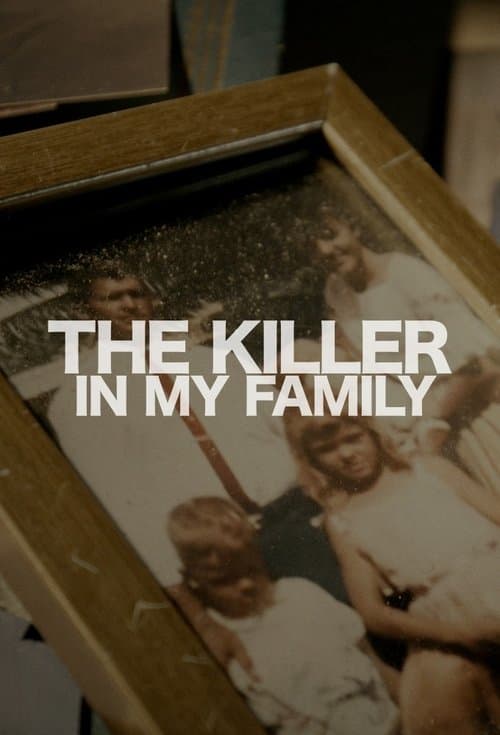 The Killer in My Family (2019) poster