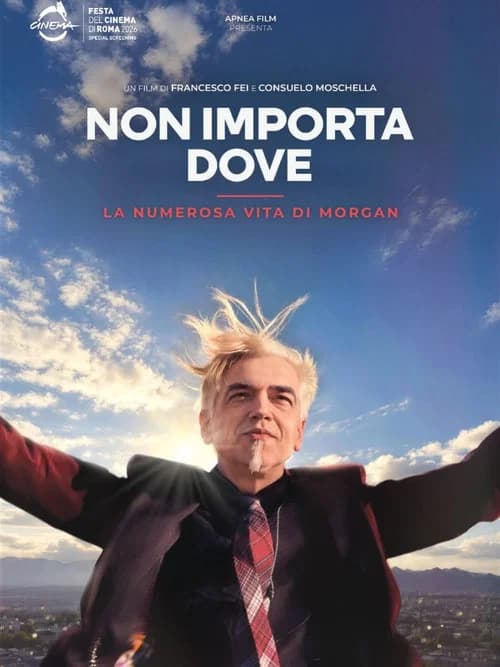 Non importa dove - La numerosa vita di Morgan poster