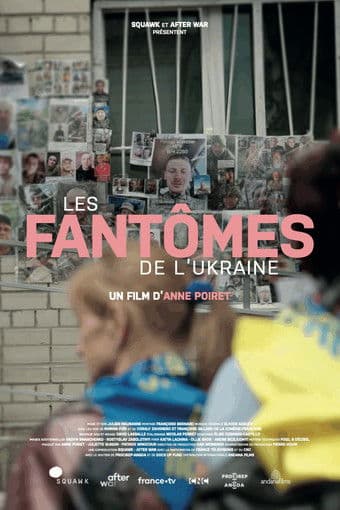 Les fantômes de l'Ukraine (2025) poster