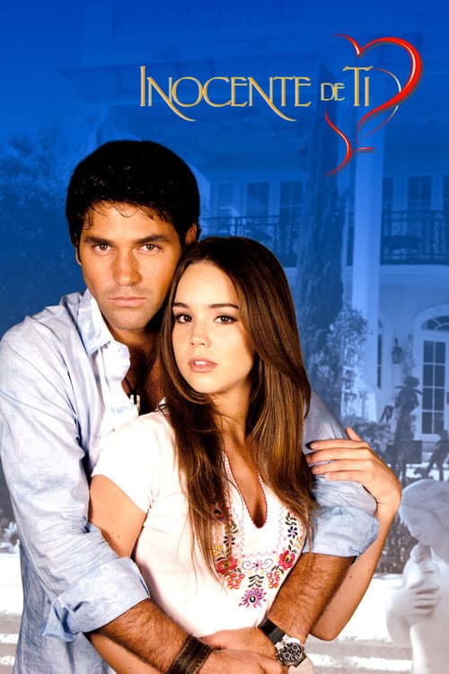 Inocente de Ti (2004) poster
