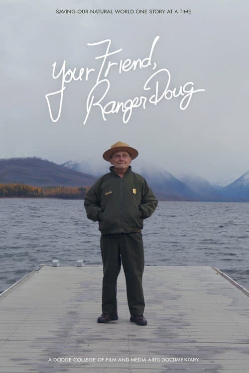 Your Friend, Ranger Doug poster