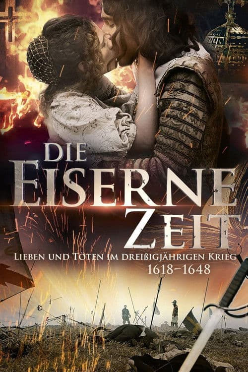 Thirty Years' War: The Age Of Iron (2018) poster