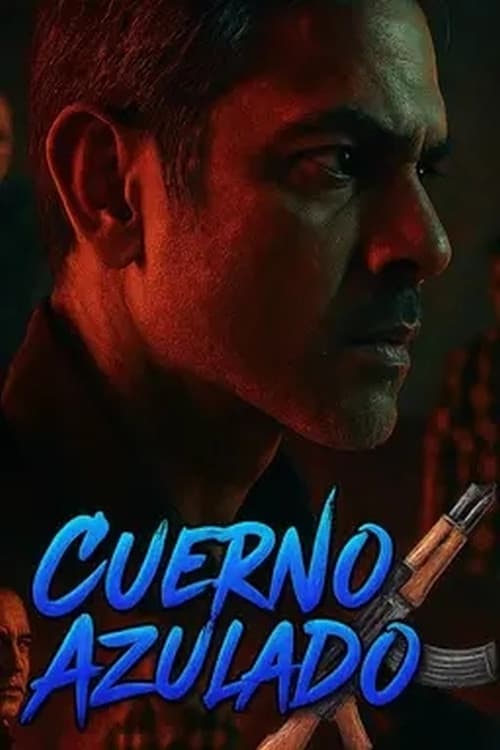 Cuerno Azulado (2025) poster