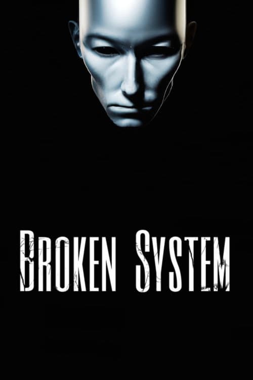 Broken System (2023) poster