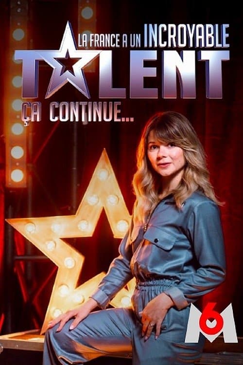 La France a un incroyable talent, ça continue (2006) poster
