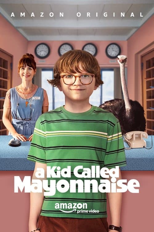 A Kid Called Mayonnaise (2017) poster