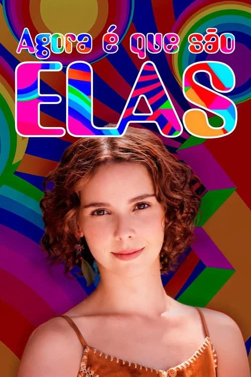 Agora é Que São Elas (2003) poster