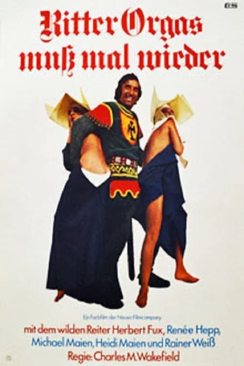 Ritter Orgas muß mal wieder poster