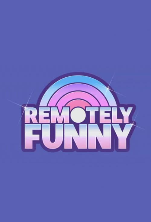 Remotely Funny (2017) poster