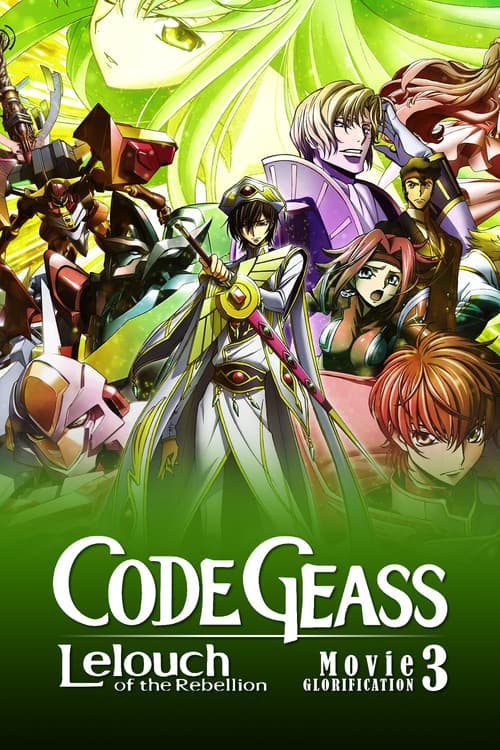 Code Geass: Lelouch of the Rebellion III - Glorification (2018) poster