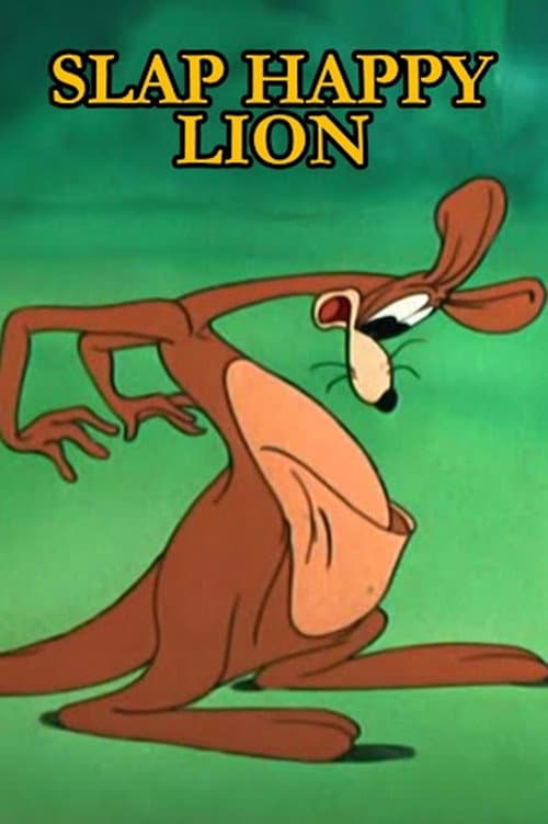 Slap Happy Lion (1947) poster