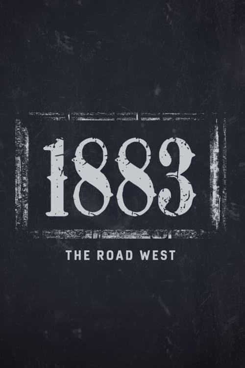 1883: The Road West (2022) poster