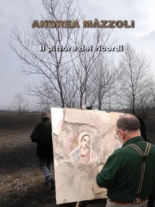 Andrea Màzzoli Il pittore dei ricordi poster