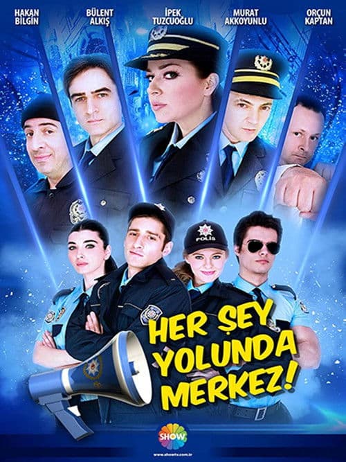 Her Şey Yolunda Merkez! (2013) poster